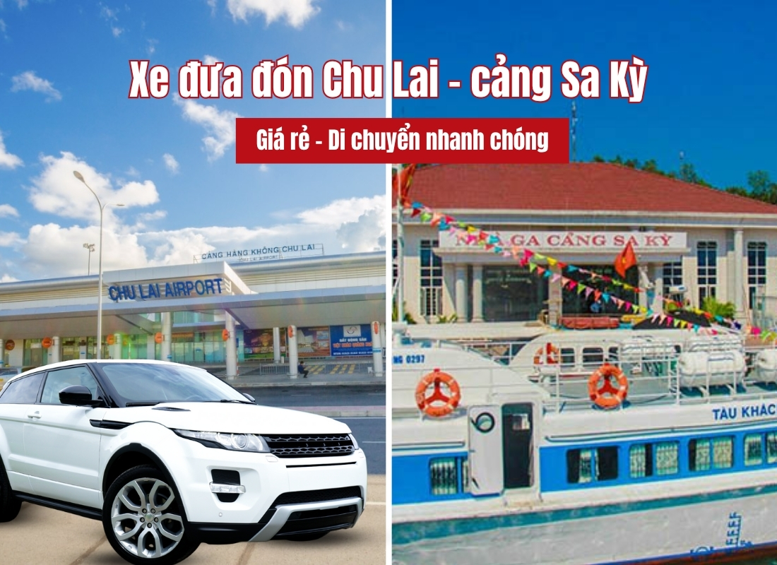 xe Chu Lai đi cảng Sa Kỳ Xe Chu Lai đi cảng Sa Kỳ