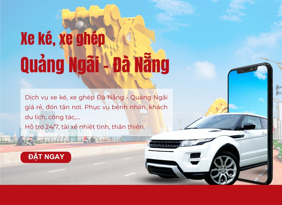 Xe ké Đà Nẵng Quảng Ngãi dịch vụ xe ké Đà Nẵng Quảng Ngãi