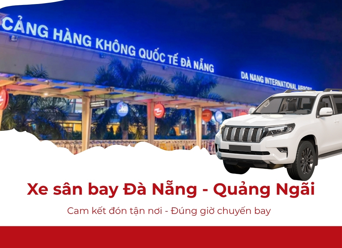 sân bay Đà Nẵng về Quảng Ngãi sân bay đà nẵng về quảng ngãi