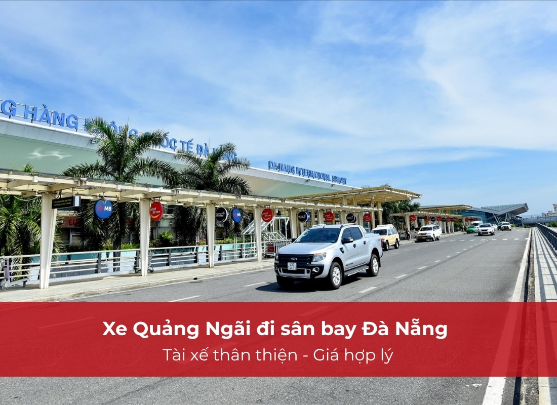 sân bay Đà Nẵng về Quảng Ngãi sân bay đà nẵng về quảng ngãi