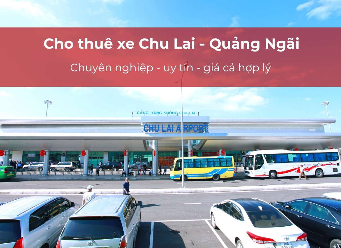 xe Chu Lai Quảng Ngãi xe Chu Lai đi Quảng Ngãi