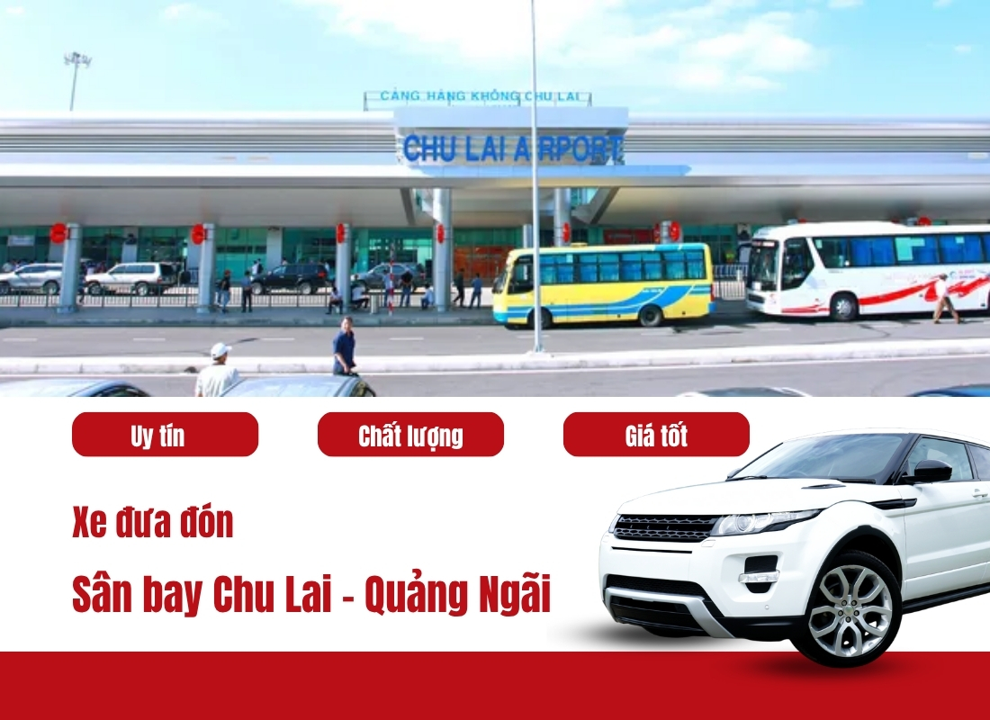 xe Chu Lai Quảng Ngãi xe Chu Lai đi Quảng Ngãi