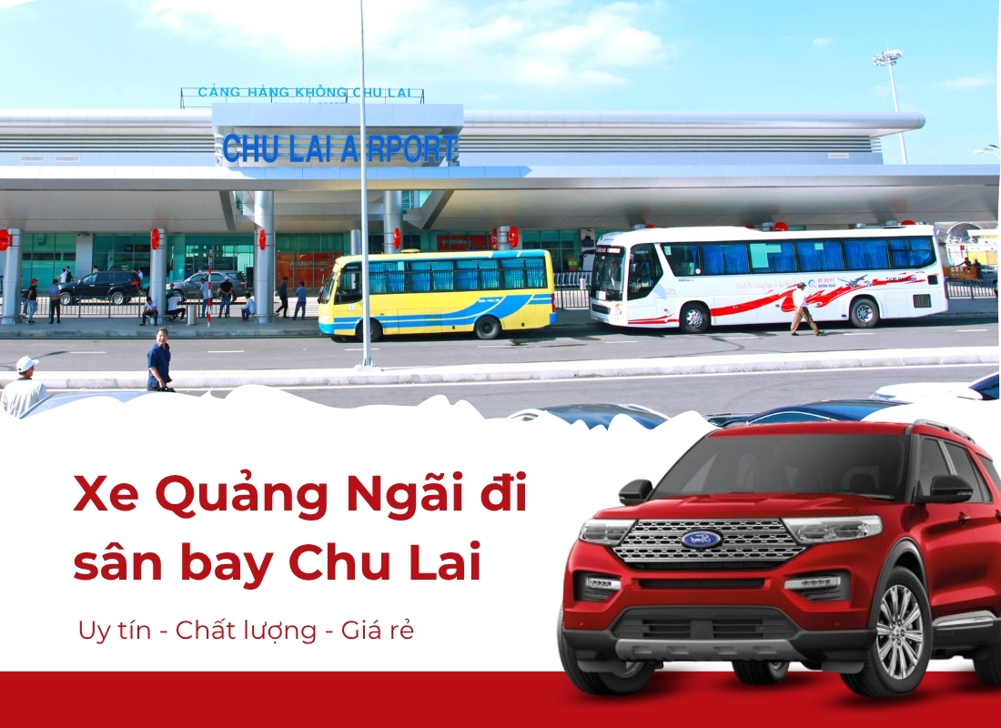 xe Quảng Ngãi Chu Lai xe Quảng Ngãi Chu Lai
