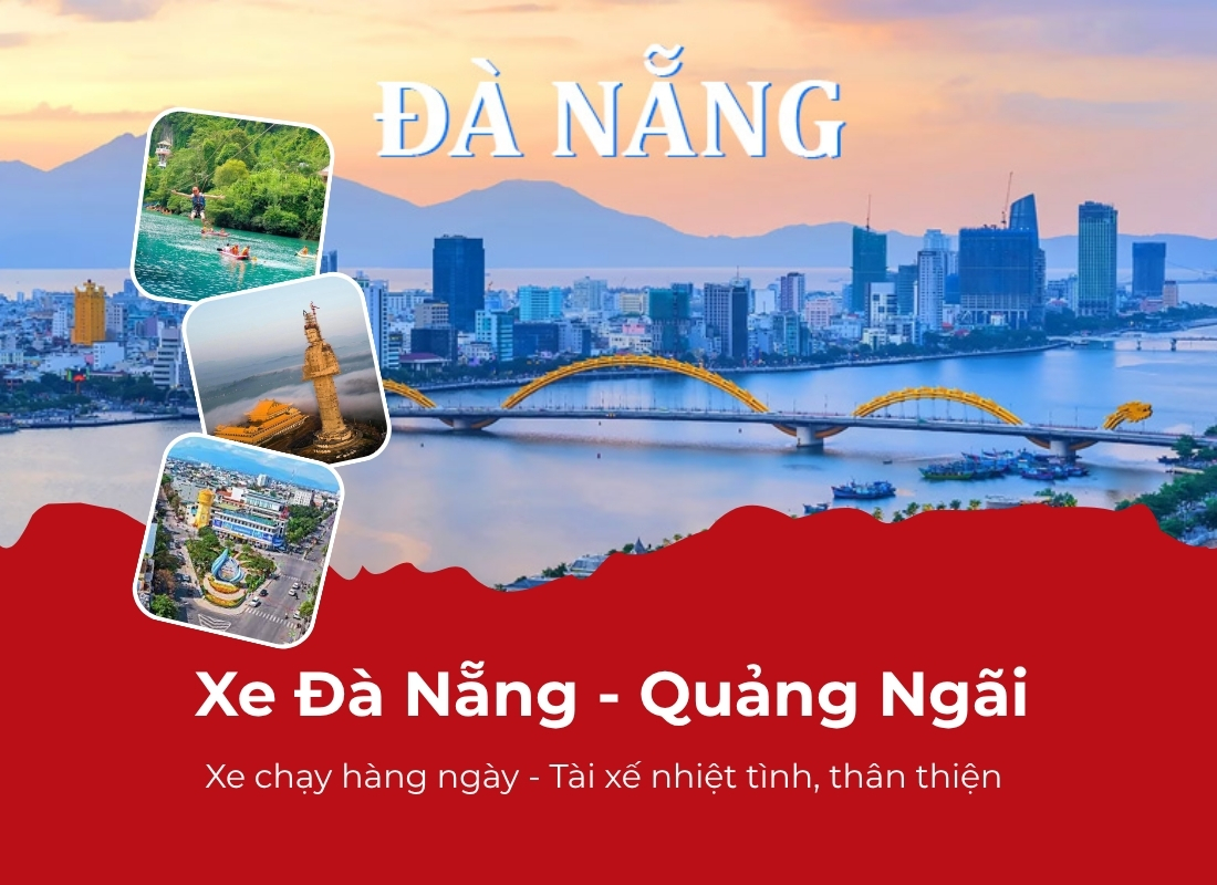 xe Quảng Ngãi Đà Nẵng Xe Quảng Ngãi Đà Nẵng