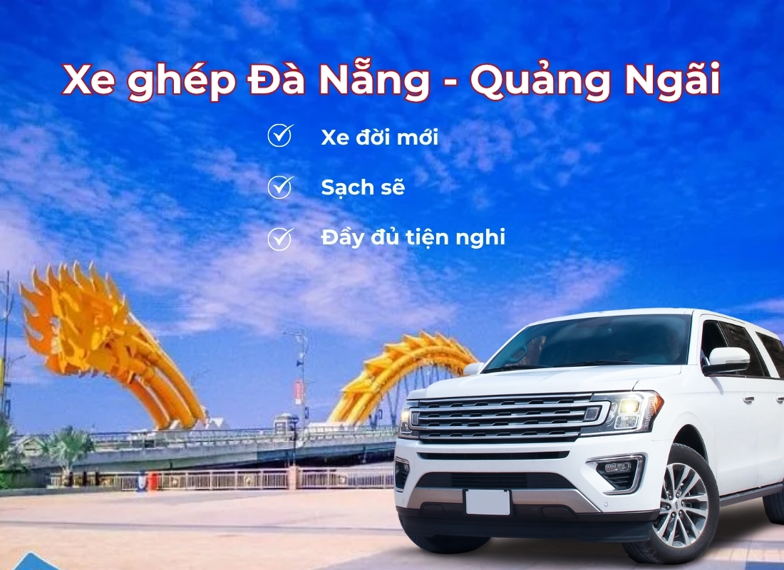 xe ghép Đà Nẵng Quảng Ngãi Xe ghép Đà Nẵng Quảng Ngãi