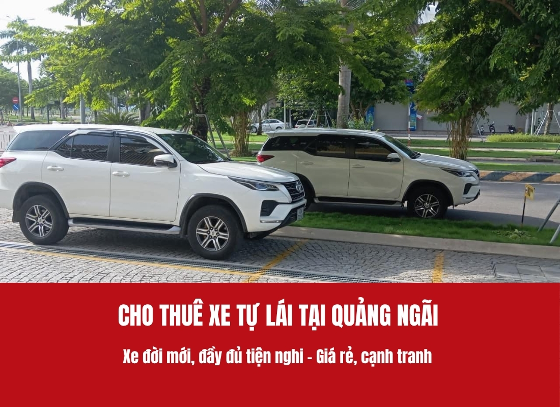 thuê xe tự lái Quảng Ngãi Cho thuê xe tự lái Quảng Ngãi